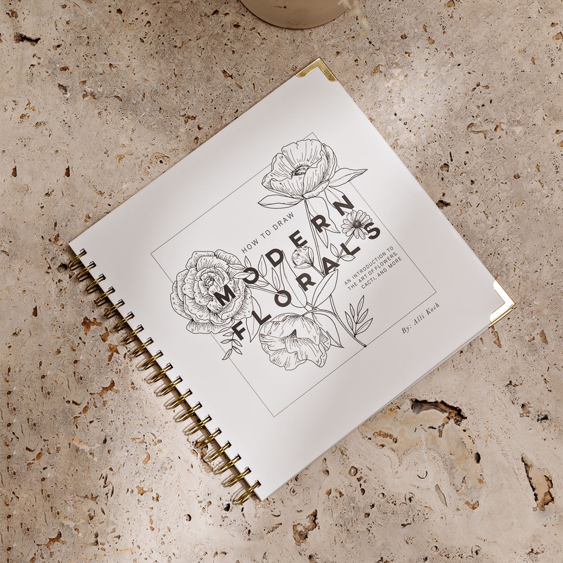 How To Draw Modern Florals (Spiral Bound) by Alli Koch