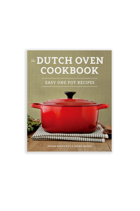The Dutch Oven Cookbook