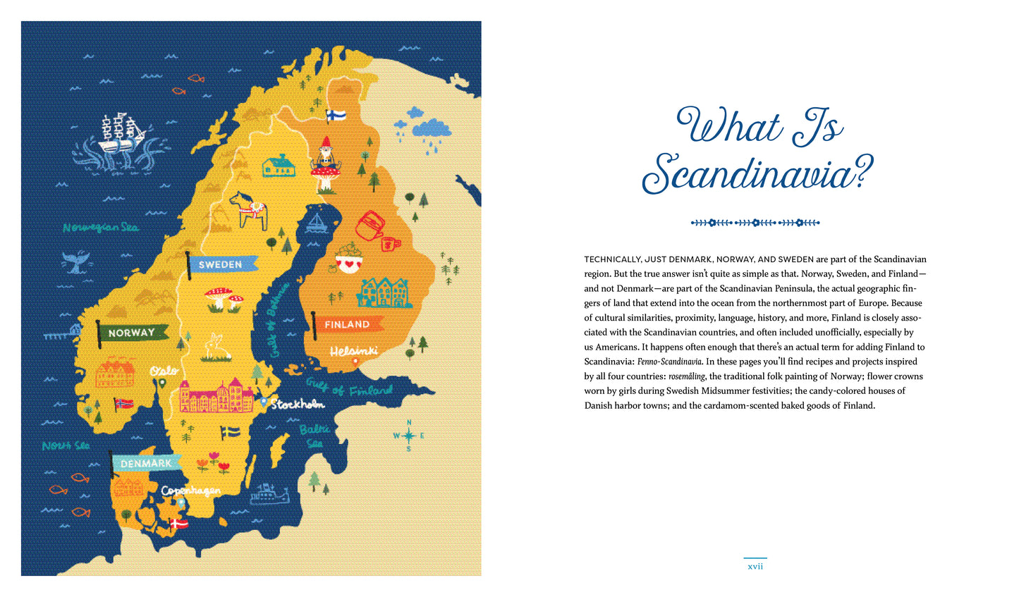 From the book 'Scandinavian Gatherings' Map of Scandinavia with colorful illustrations and text explaining what Scandinavia is.