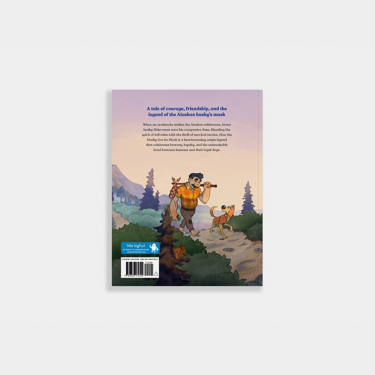 'How the Husky Got Its Mask' with illustration of a man and two dogs in a forest setting on a light purple background.