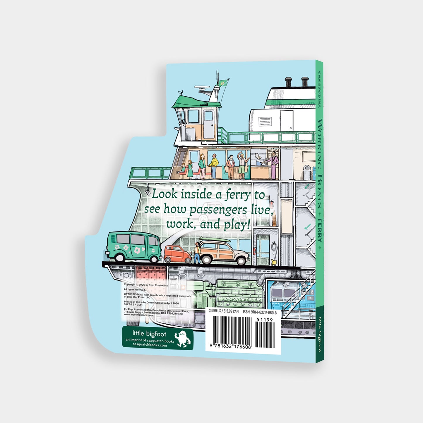 back view of Working Boats Ferry shows the die-cut feature along with an illustration of a ferry and these words, " Look inside a ferry to see how passengers live, work, and play!"