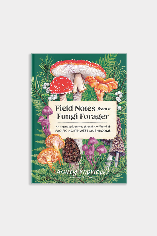 Field Notes From A Fungi Forager