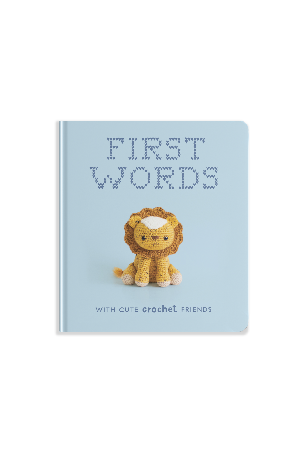 First Words With Cute Crochet Friends by Lauren Espy