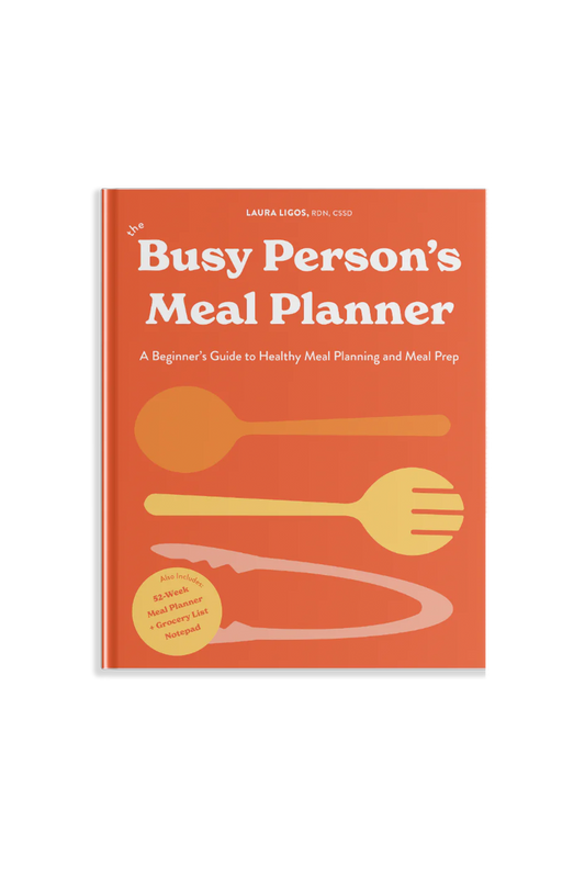 The Busy Person's Meal Planner by Laura Ligos