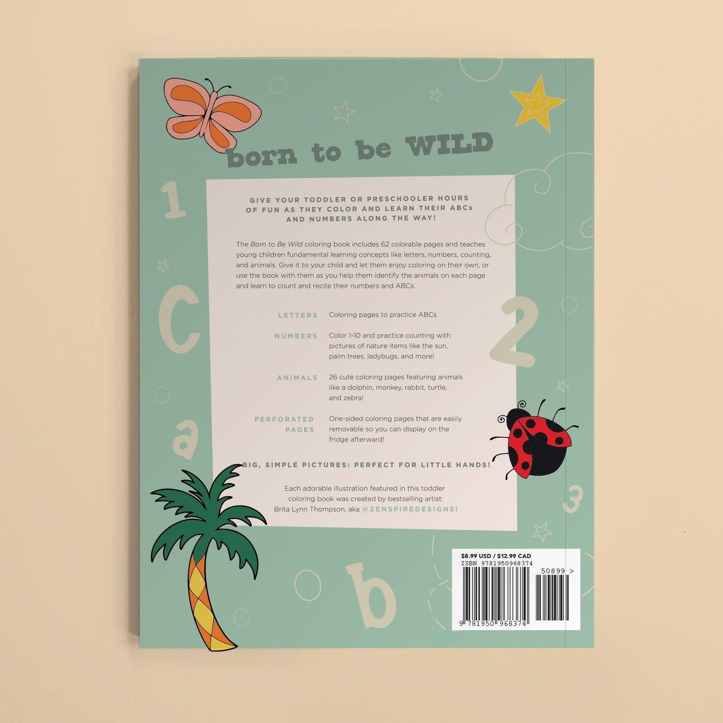 Born to be Wild by Brita Lynn Thompson