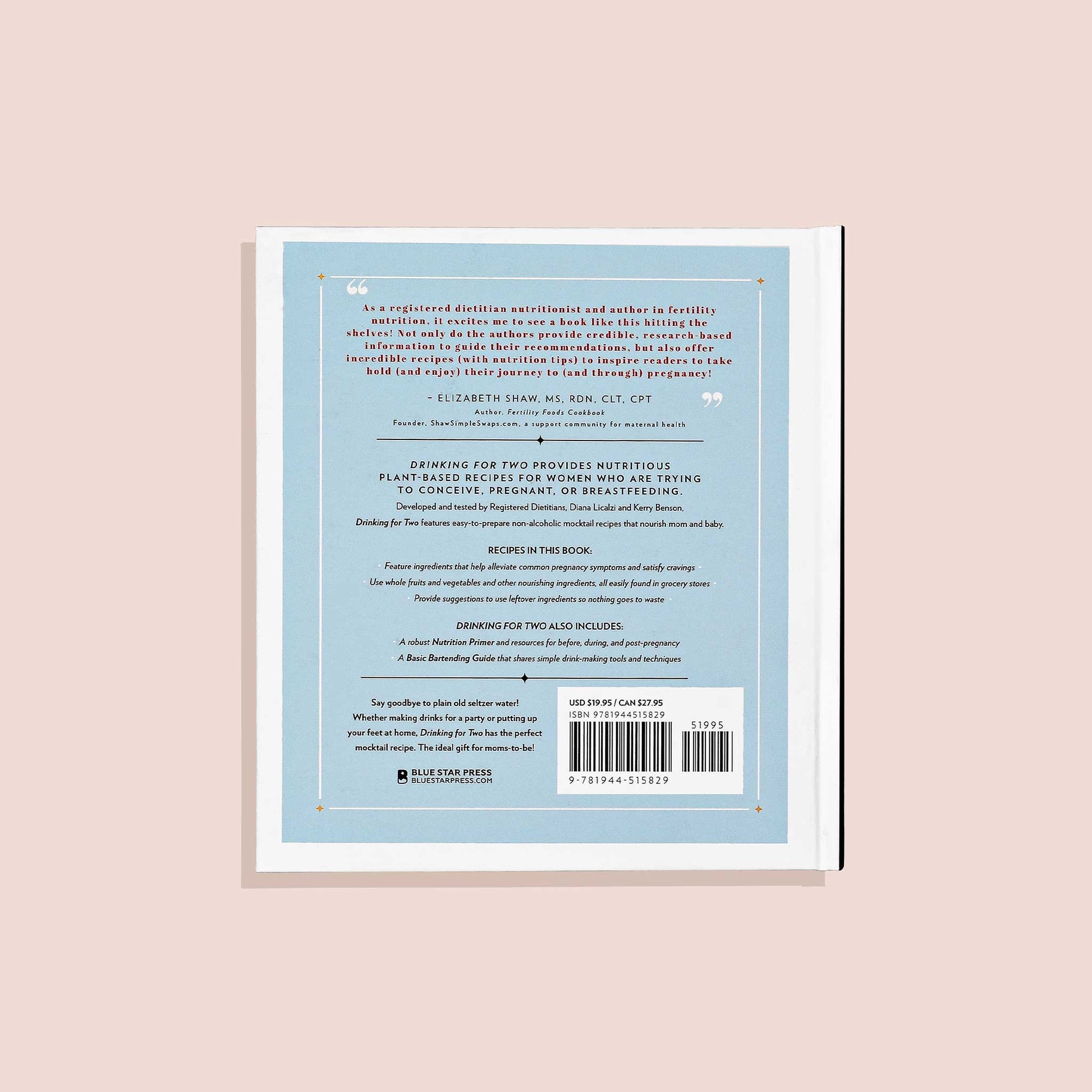 Drinking For Two by Diana Licalzi, MS, RD & Kerry Benson, MS, RD