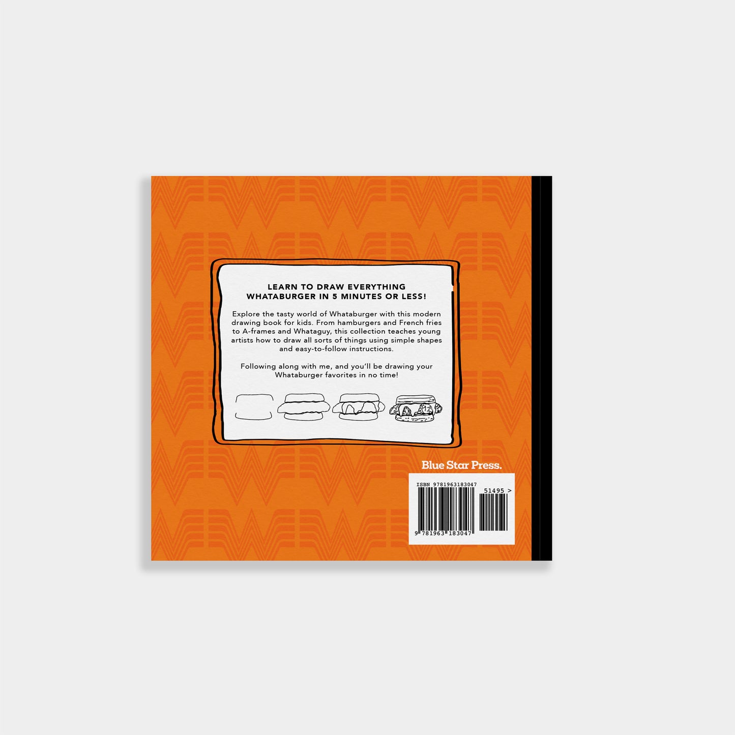 How to Draw Everything Whataburger available at Blue Star Press