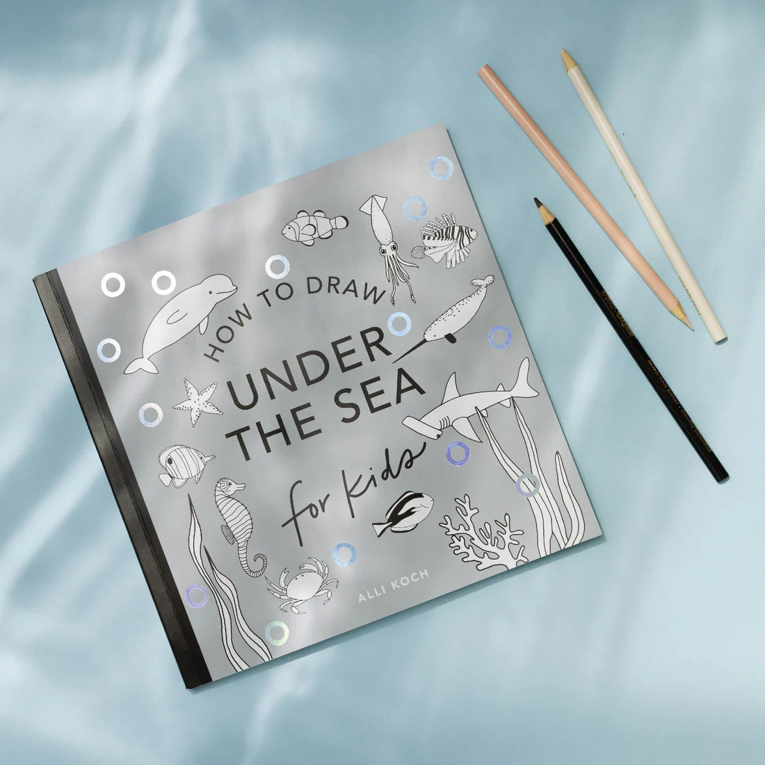How to Draw Under the Sea for Kids by Alli Koch