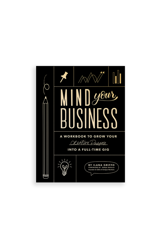 Mind Your Business by Ilana Griffo