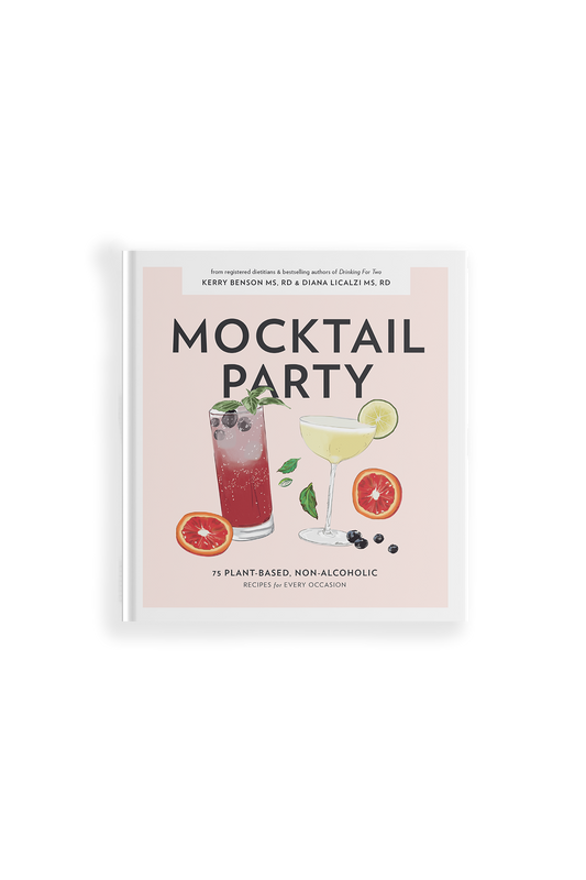 Mocktail Party by Diana Licalzi, MS, RD & Kerry Benson, MS, RD