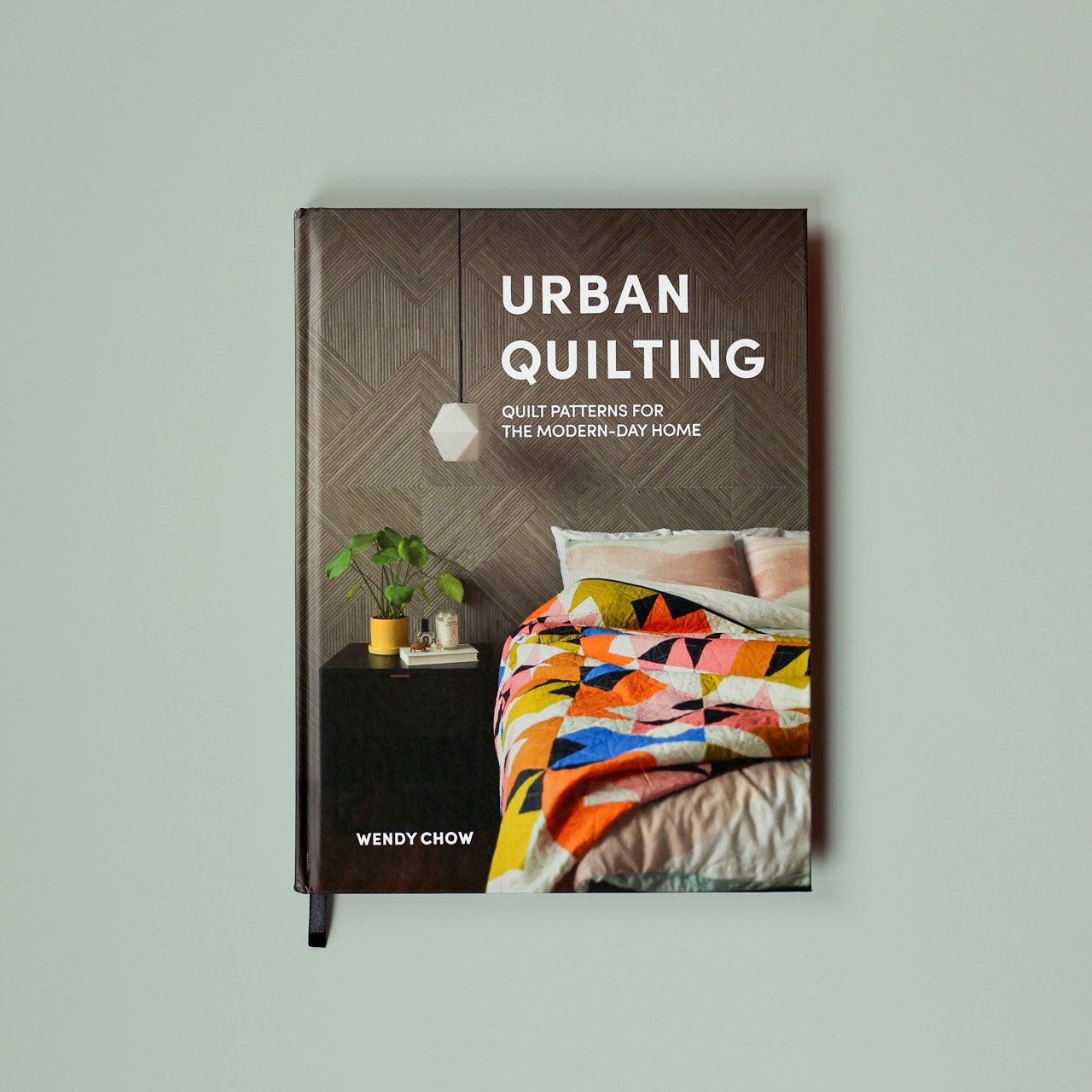 Urban Quilting by Wendy Chow