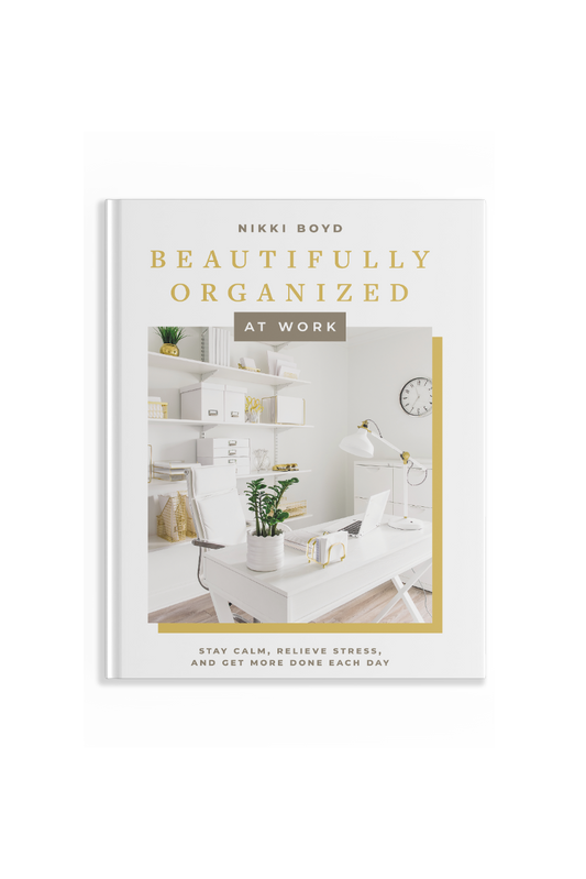 Beautifully Organized At Work by Nikki Boyd