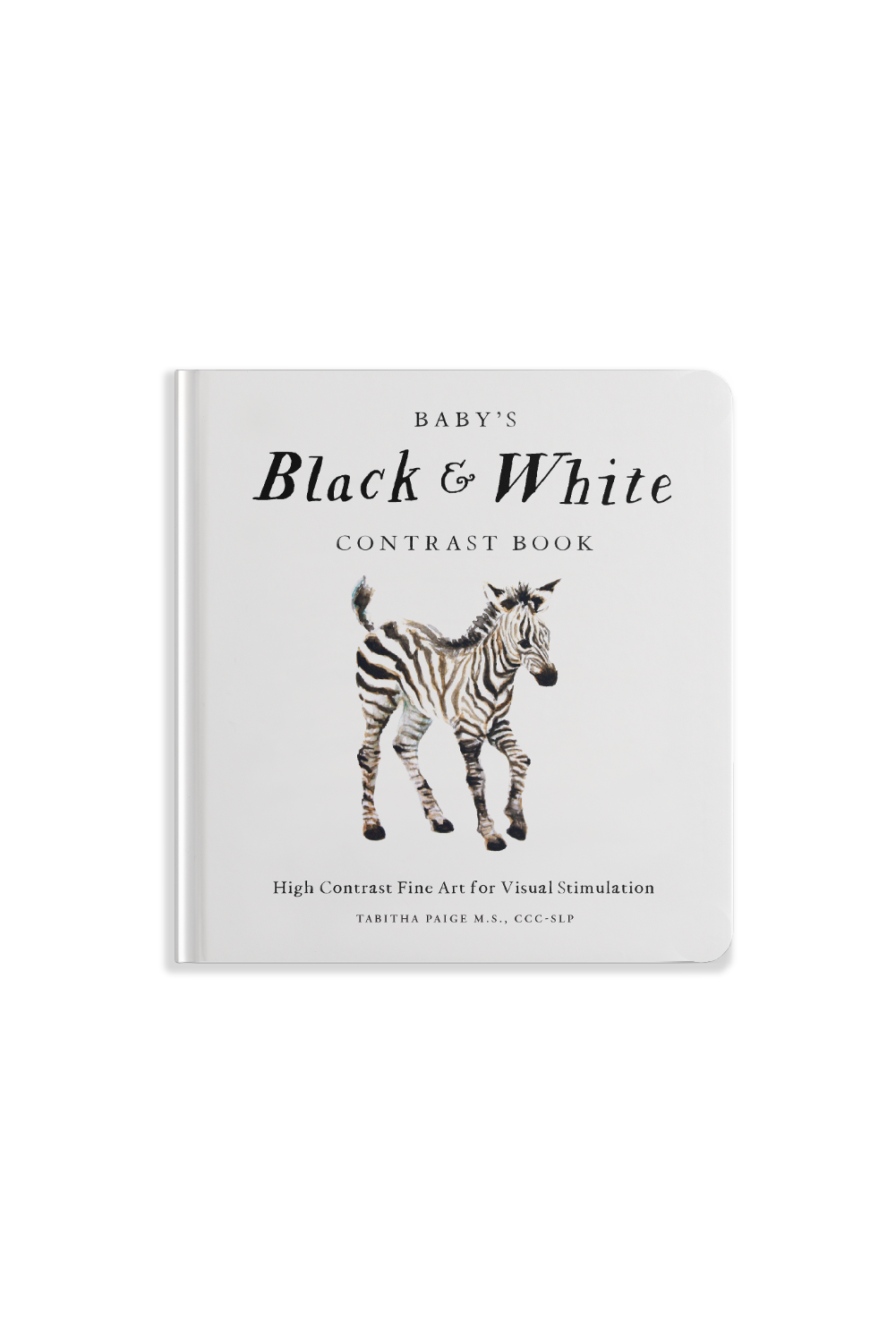 Baby's Black and White Contrast Book by Tabitha Paige