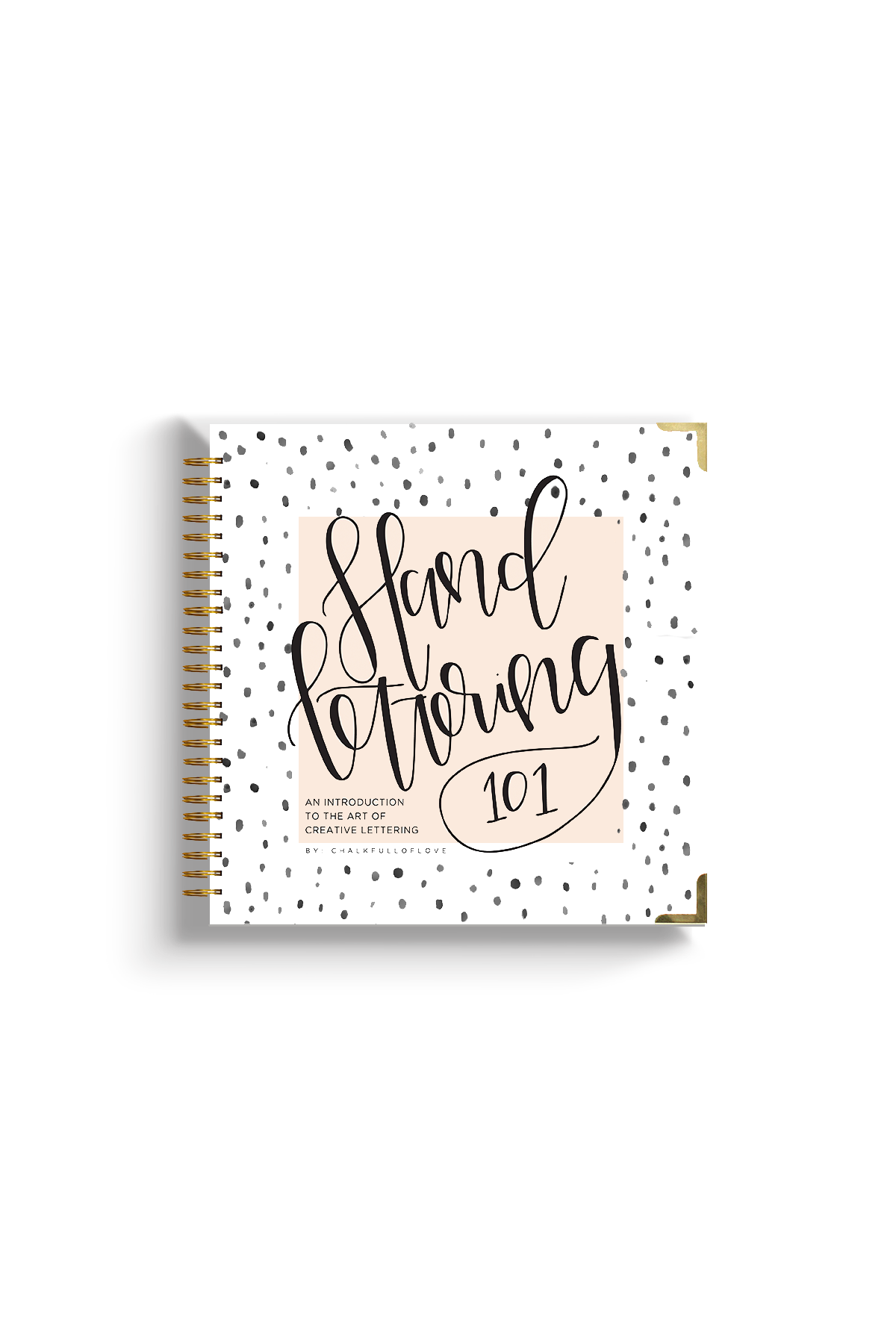Hand Lettering 101 by Chalkfulloflove