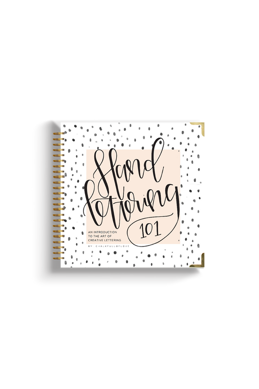 Hand Lettering 101 by Chalkfulloflove
