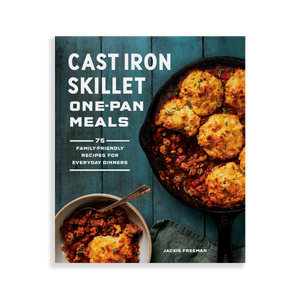 Cookbook cover of 'Cast Iron Skillet One-Pan Meals' with a skillet and food on a blue background