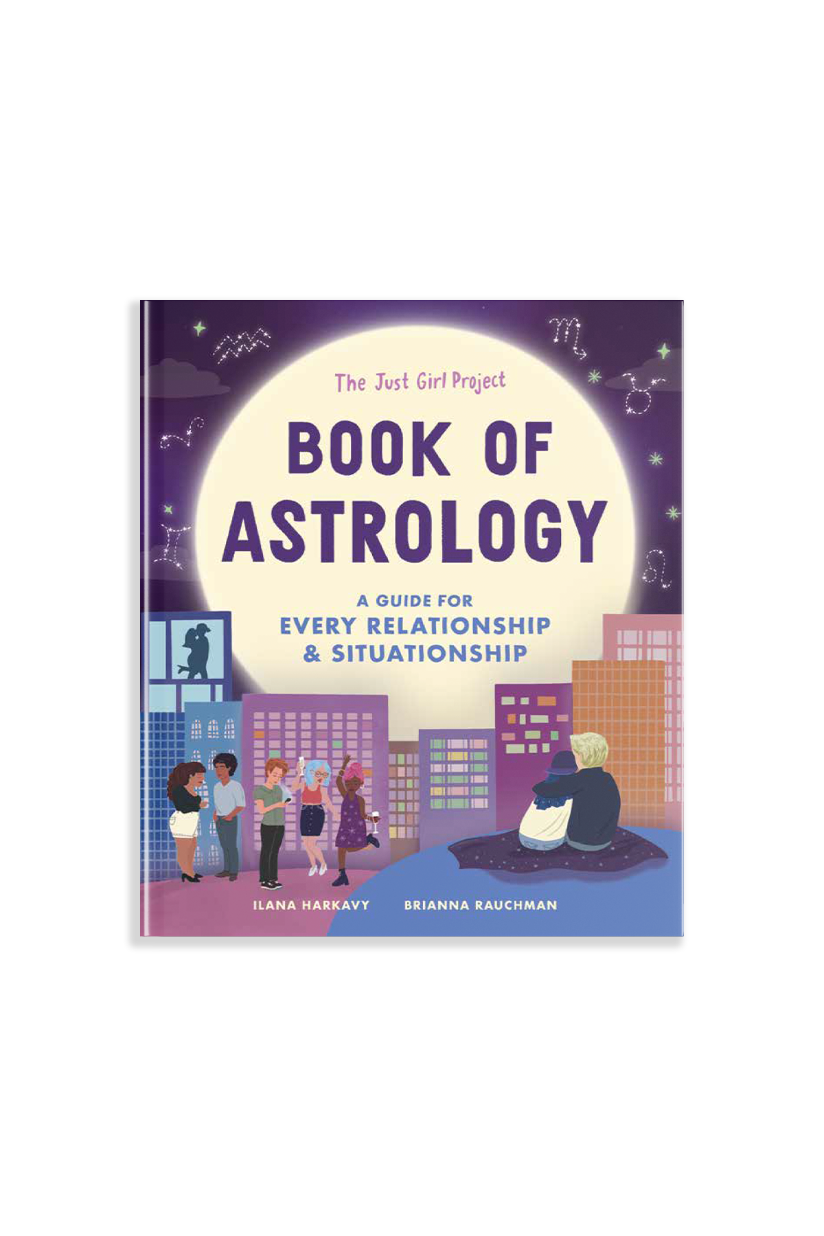 The Just Girl Project Book of Astrology