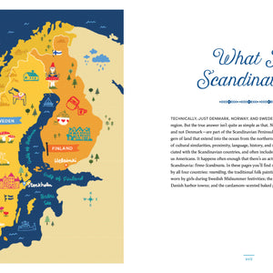 From the book 'Scandinavian Gatherings' Map of Scandinavia with colorful illustrations and text explaining what Scandinavia is.