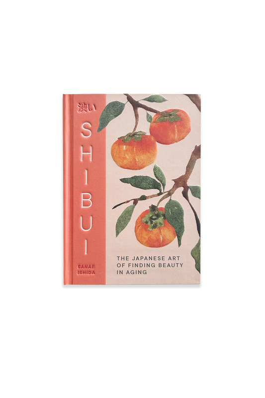 Shibui: The Japanese Art of Finding Beauty in Aging book cover with persimmons on the front cover. 