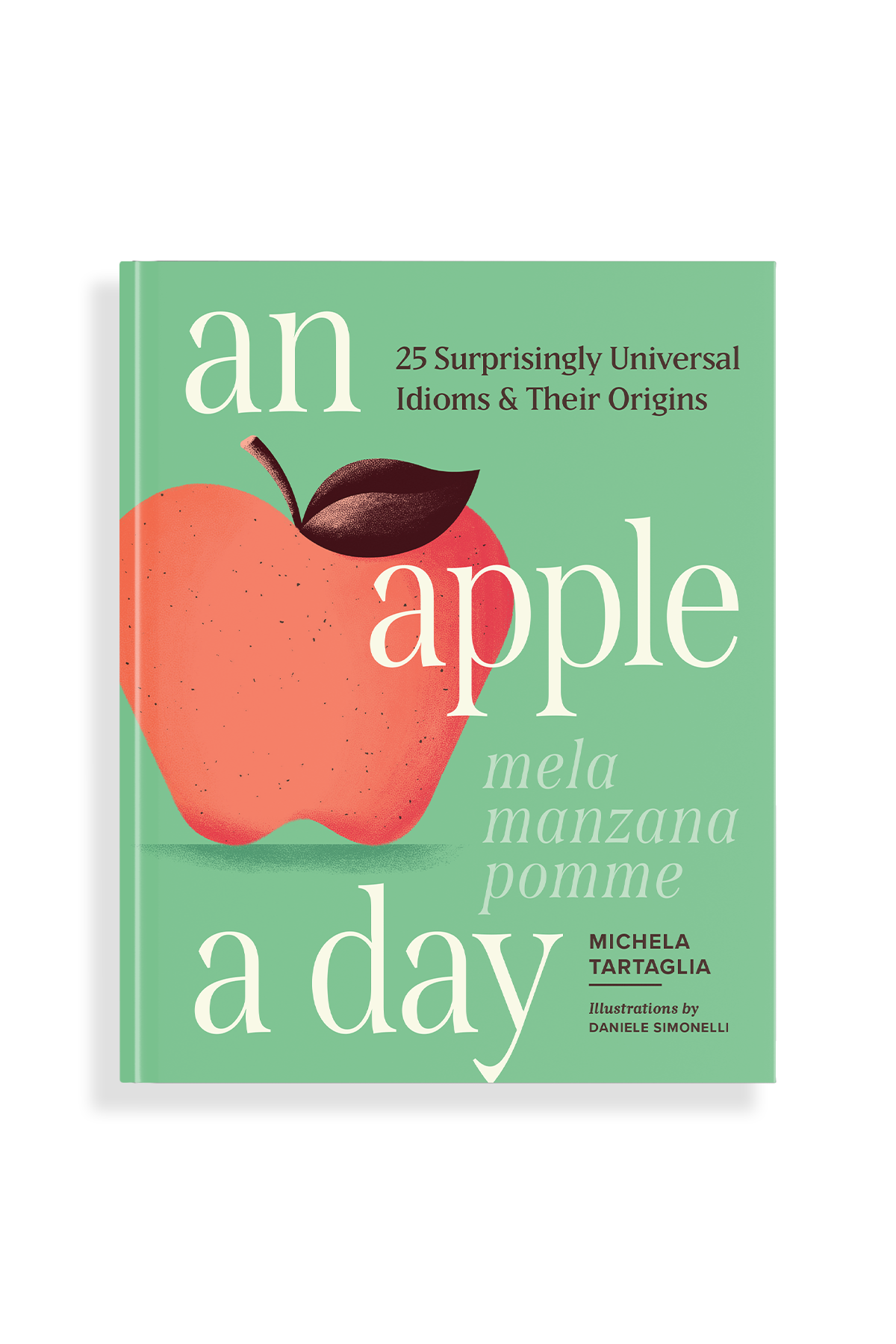 Book cover of 'An Apple a Day' with an illustration of an apple on a green background