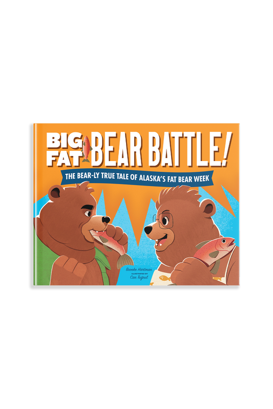 Cover has an orange and blue background with two cartoon illustrated bears. One is biting into a salmon, and the other is holding a salmon. 