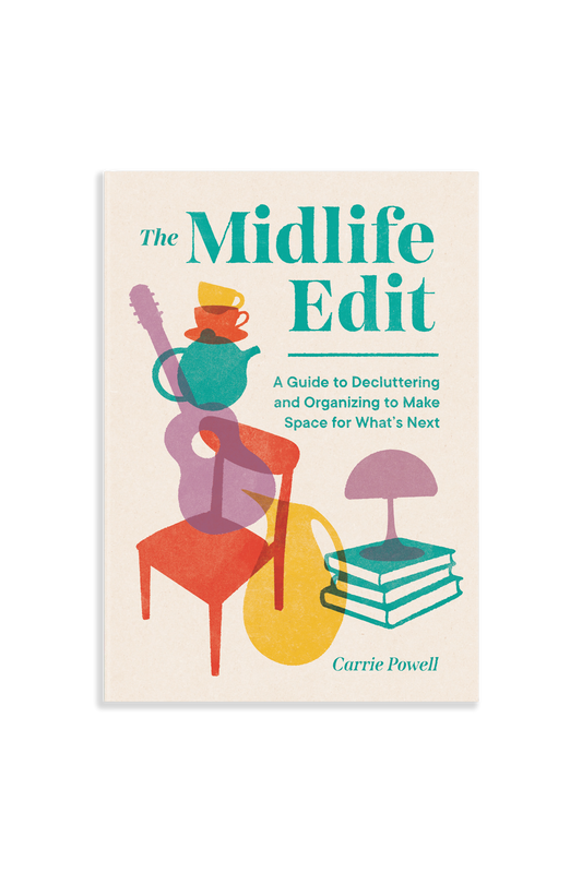 Book cover of 'The Midlife Edit' by Carrie Powell on a beige background