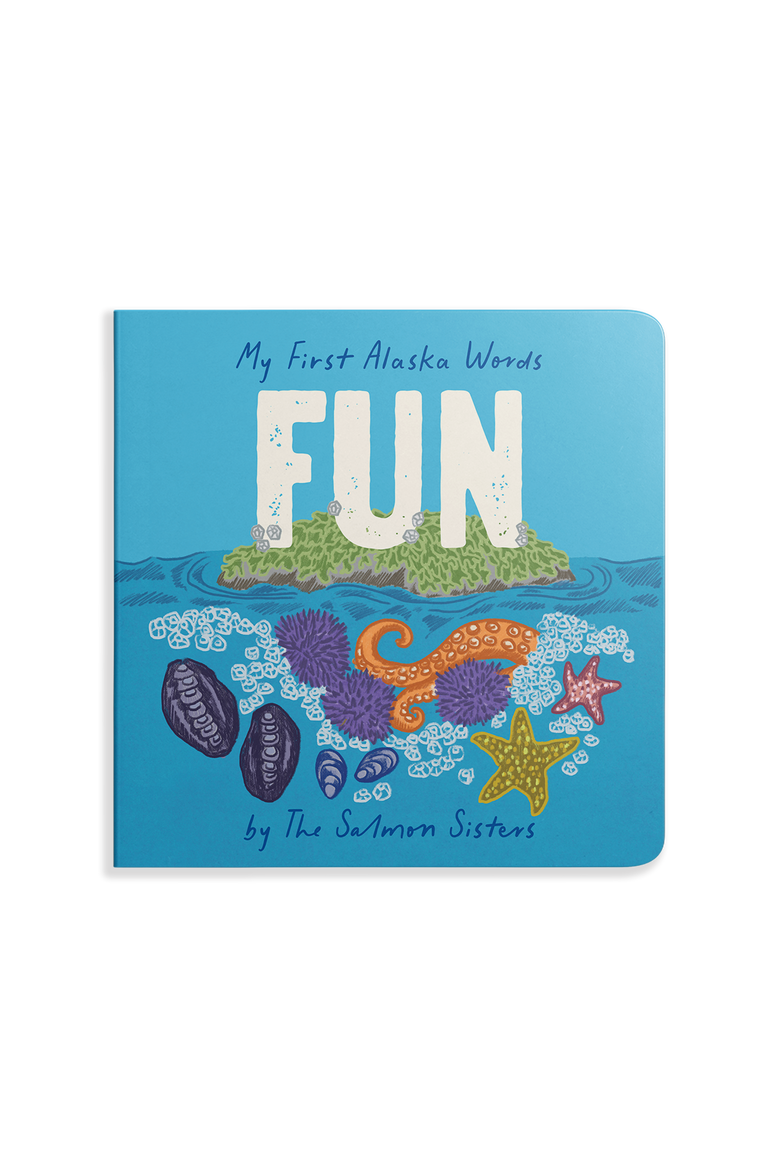 My First Alaska Words: Fun