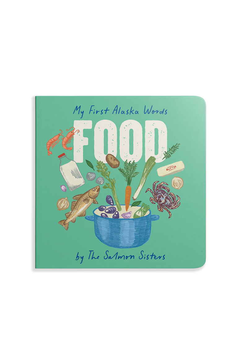 My First Alaska Words: Food