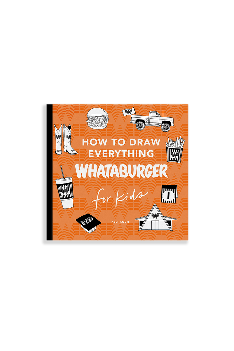 How to Draw Everything Whataburger