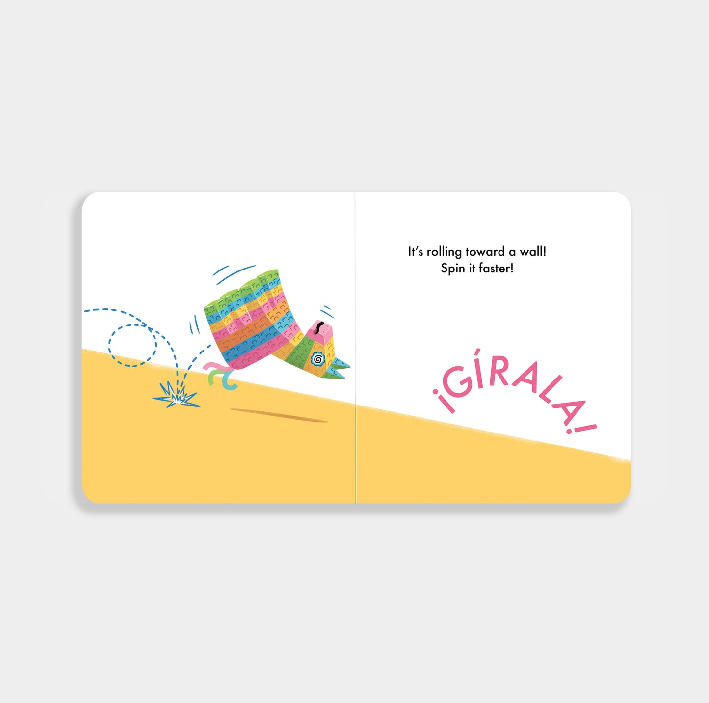 The Unbreakable Piñata a bilingual board book for kids showing a piñata rolling on down a yellow hill. 
