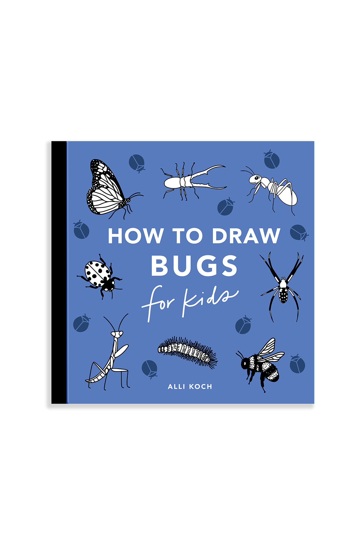 Bugs: How to Draw Books for Kids