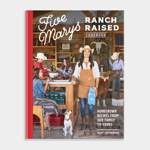 Book cover of 'Five Marys Ranch Raised' with a rustic farm scene on a white background