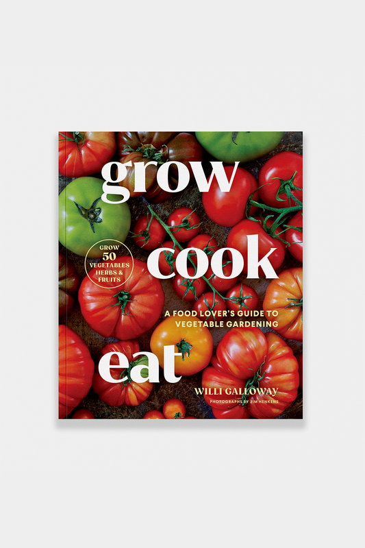 Grow Cook Eat by Willi Galloway