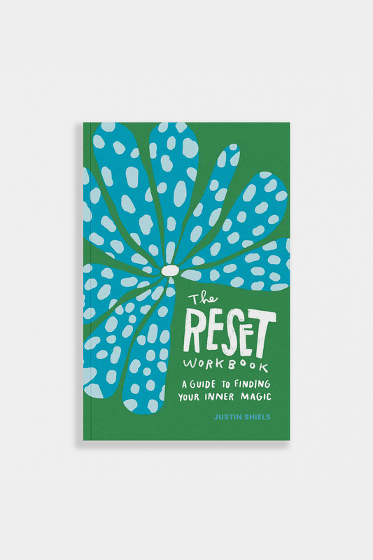 The Reset Workbook by Justin Shiels