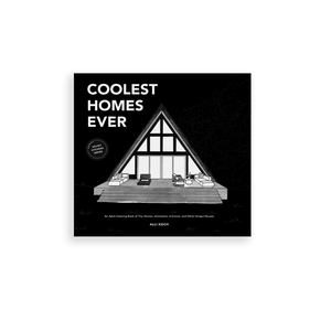 Coolest Homes Ever by Alli Koch