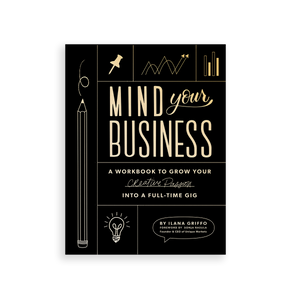 Mind Your Business by Ilana Griffo