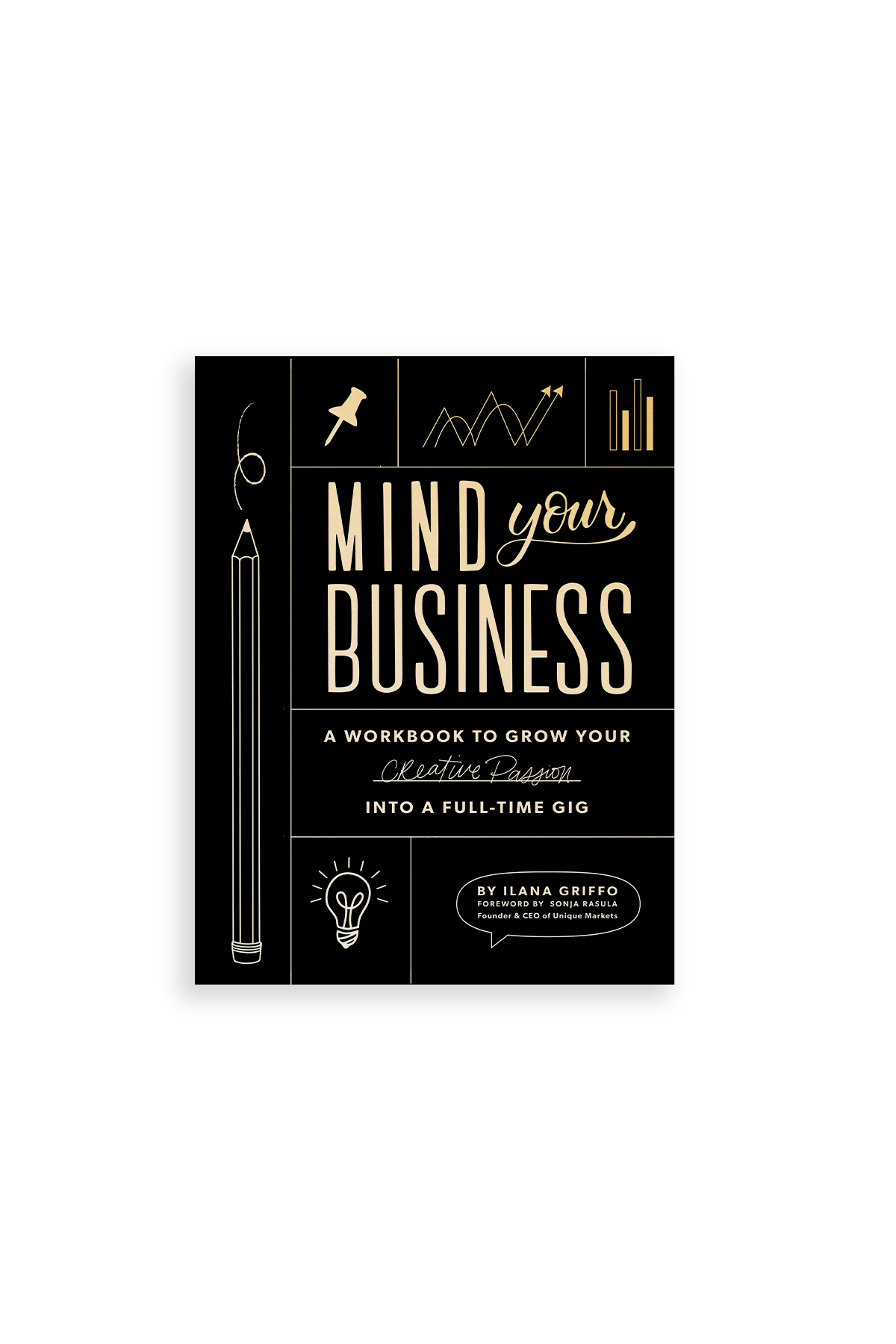 Mind Your Business by Ilana Griffo