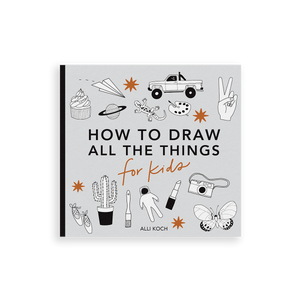 How To Draw All The Things For Kids (Mini)