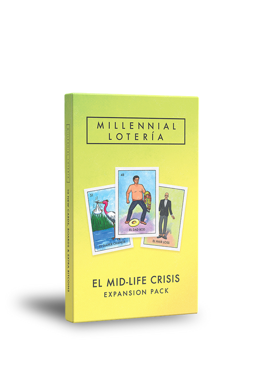 Millennial Lotería: El Mid-Life Crisis Expansion Pack