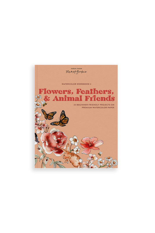 Watercolor Workbook: Flowers, Feathers, and Animal Friends